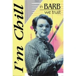 Poster Cose Più Strane A Barb Abbiamo Trust